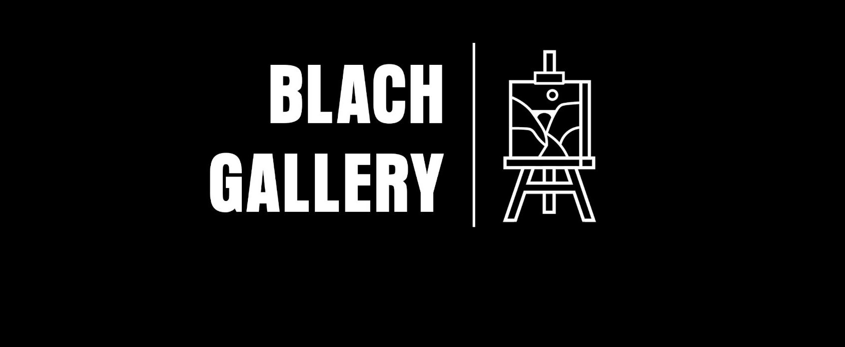 Bienvenue à la Blach Gallery